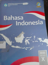 Image of BAHASA INDONESIA SMA/MA/SMK/MAK kls X Kur.2013 Ed.Revisi 2017