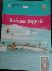 Image of BAHASA INGGRIS SMA/MA/SMK/MAK kls X Kur.2013 Ed.Revisi 2017