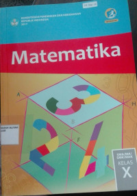 Image of MATEMATIKA SMA/MA/SMK/MAK utk kls X Kur.2013 Ed.Revisi 2017