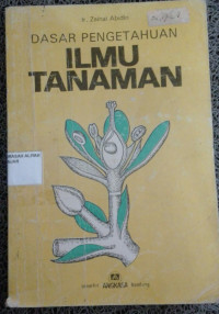 Image of Dasar Pengetahuan Ilmu Tanaman