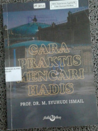 Image of Cara Praktis Mencari Hadis