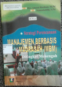 Manajemen Berbasis Madrasah (MBM) ditingkat menengah