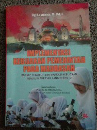 Image of Implementasi Kebijakan Pemerintah pada Madrasah