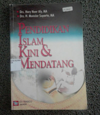 Image of Pendidikan Islam kini & mendatang