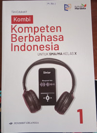 Image of KOMBI Kompeten Berbahasa INDONESIA untuk SMA/MA kelas X
