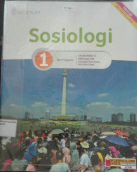 Image of SOSIOLOGI untuk kls X SMA & MA kel. peminatan ilmu-ilmu sosial Kur.2013 Ed.Revisi 2016