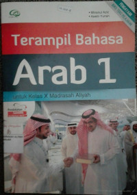 Image of Terampil BAHASA ARAB 1 utk kls X MA Kur.2013
